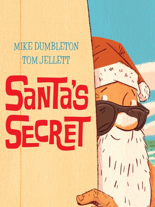 Title details for Santa's Secret by Mike Dumbleton - Wait list